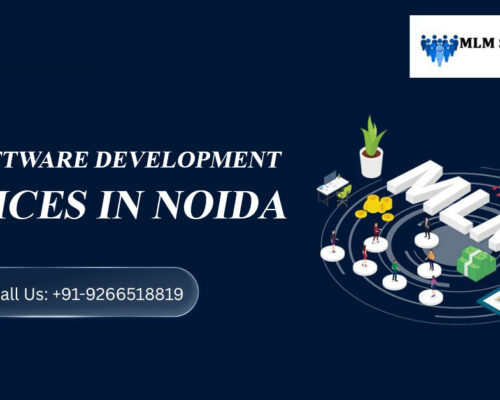 Next-Gen MLM Software Development Services in Noida: Powering Smart Network Marketing Solutions