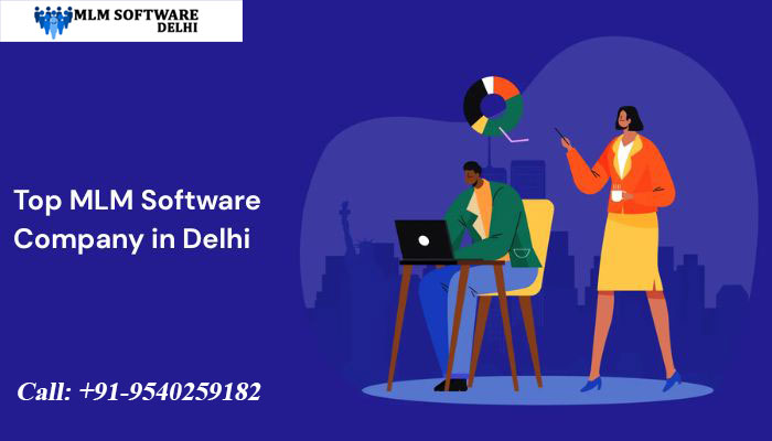 Best MLM Software Company in Delhi, India
