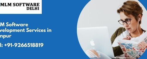 MLM Software Development Services in Company in Kanpur | Call – +91-9266518819